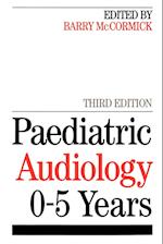 Paediatric Audiology 0–5 Years 3e