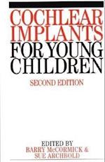 Cochlear Implants for Young Children – The Nottingham Approach to Assessment and Habilitation  2e