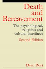 Death and Bereavement – Psychological, Religious and Cultural Interfaces 2e