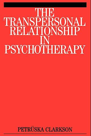 The Transpersonal Relationship in Psychotherapy