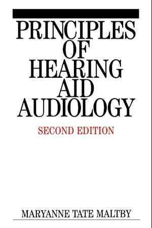 Principles of Hearing Aid Audiology