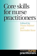 Core Skills for Nurse Practitioners