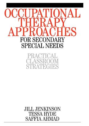 Occupational Therapy Approaches for Secondary Special Needs