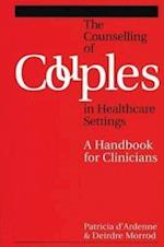 Counselling Couples in Health Care Settings – A Handbook for Clinicians