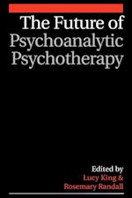The Future of Psychoanalytic Psychotherapy