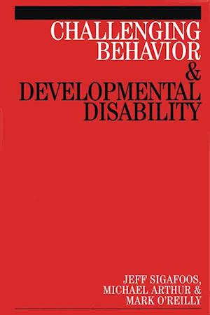 Challenging Behaviour and Developmental Disability