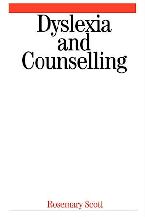 Dyslexia and Counselling