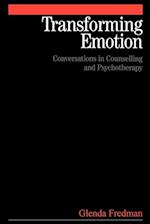 Transforming Emotion – Conversations in Counselling and Psychotherapy