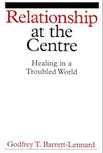Relationship at the Centre – Healing in a Troubled  World