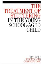 The Treatment of Stuttering in the Young School– Aged Child