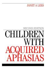 Children with Acquired Aphasia 2e