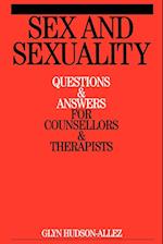 Sex and Sexuality – Questions and Answers for Counsellors and Therapists