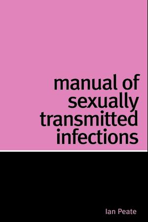 Manual of Sexually Transmitted Infections