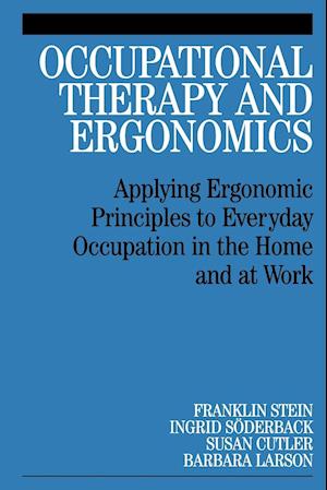 Occupational Therapy and Ergonomics