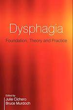 Dysphagia – Foundation, Theory and Practice