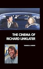 The Cinema of Richard Linklater
