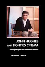 John Hughes and Eighties Cinema