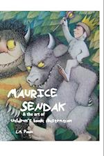 Maurice Sendak and the Art of Children's Book Illustration