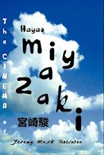 The Cinema of Hayao Miyazaki