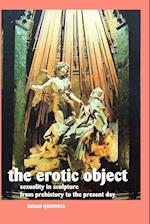 The Erotic Object