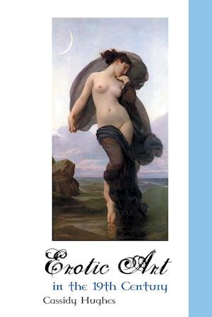 EROTIC ART IN THE 19TH CENTURY