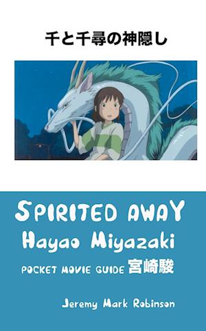 SPIRITED AWAY