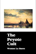 THE PEYOTE CULT 