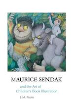 MAURICE SENDAK AND THE ART OF CHILDREN'S BOOK ILLUSTRATION 