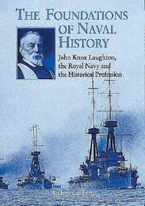 Foundations of Naval History