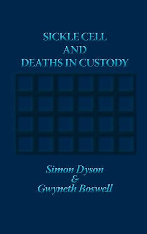 Sickle Cell and Deaths in Custody