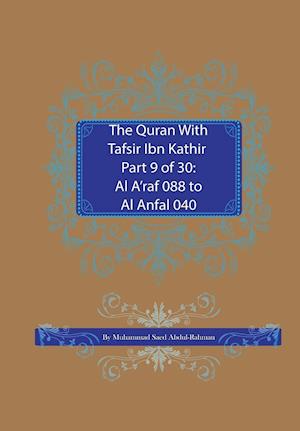 The Quran With Tafsir Ibn Kathir Part 9 of 30