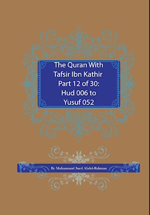 The Quran With Tafsir Ibn Kathir Part 12 of 30