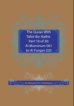 The Quran With Tafsir Ibn Kathir Part 18 of 30
