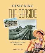 Designing the Seaside