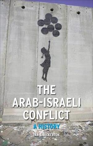 The Arab-Israeli Conflict