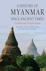 History of Myanmar since Ancient Times