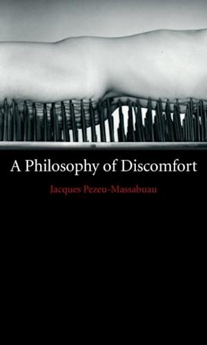 Philosophy of Discomfort