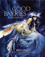 GOOD FAERIES BAD FAERIES