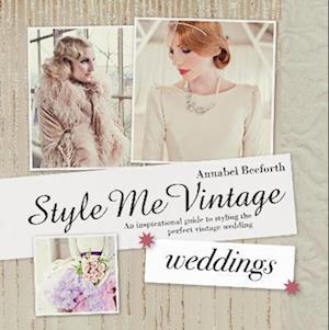 Style Me Vintage: Weddings