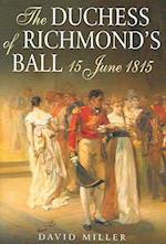 The Duchess of Richmond's Ball