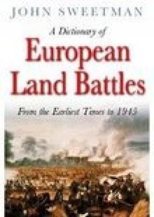 A Dictionary of European Land Battles