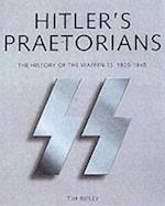 Hitler's Praetorians