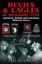 Devils and Eagles in Normandy 1944