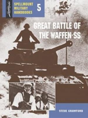 Great Battles of the Waffen-SS