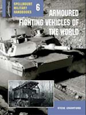 Armoured Fighting Vehicles of the World