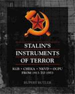 Stalin's Instruments of Terror