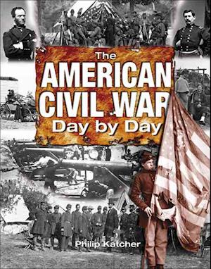 The American Civil War Day by Day