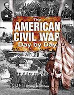 The American Civil War Day by Day