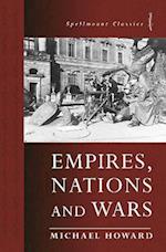 Empires, Nations and Wars