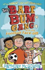 The Bare Bum Gang and the Football Face-Off